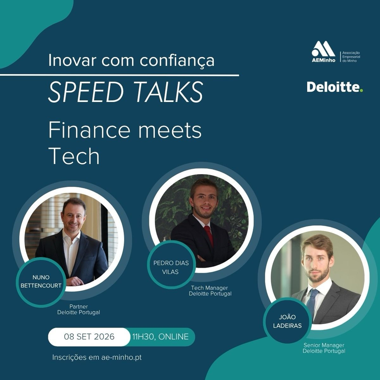 A FiscalMind esteve presente na Finance Meet Tech – Speed Talks, da AEMinho, em parceria com a Deloitte.