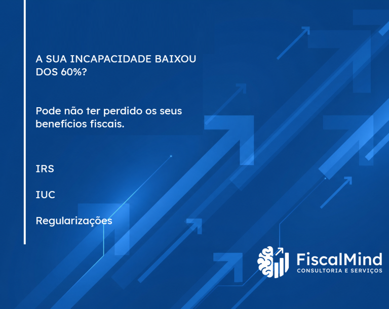 Incapacidade inferior a 60%? Pode continuar a ter benefícios fiscais.